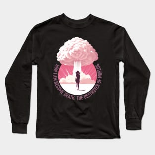 I am become death | Barbenheimer Long Sleeve T-Shirt